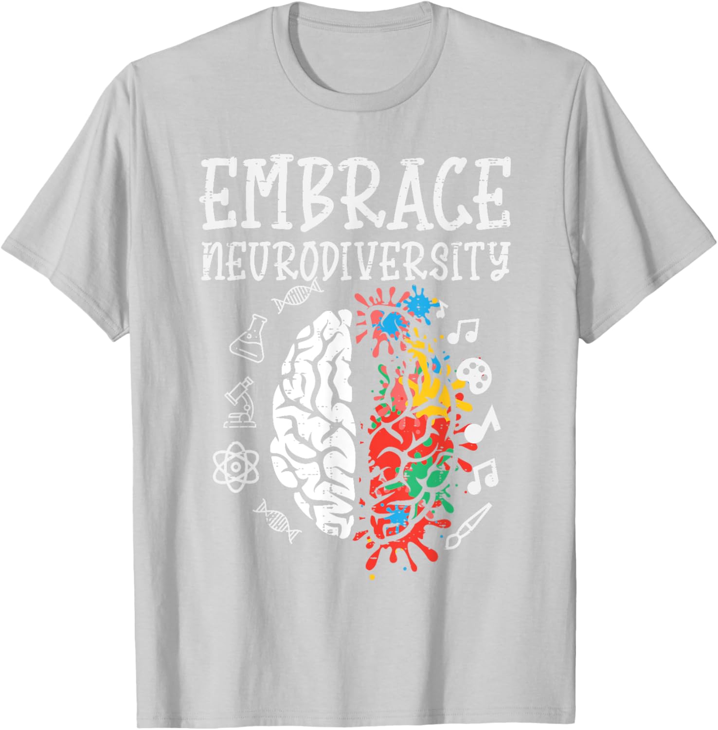 Embrace Neurodiversity Autism Awareness ASD Men Women Kids