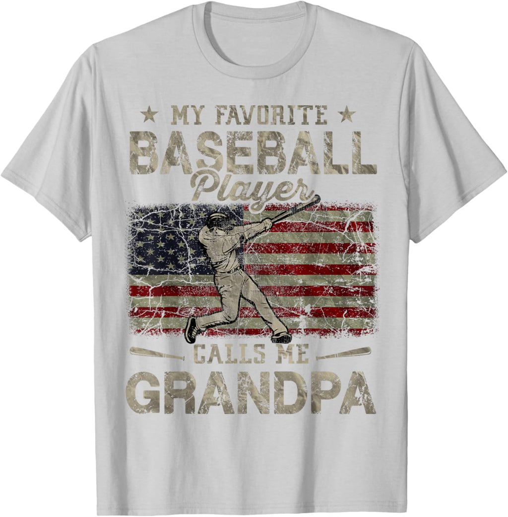 My Favorite Baseball Player Calls Me Grandpa Father's Day