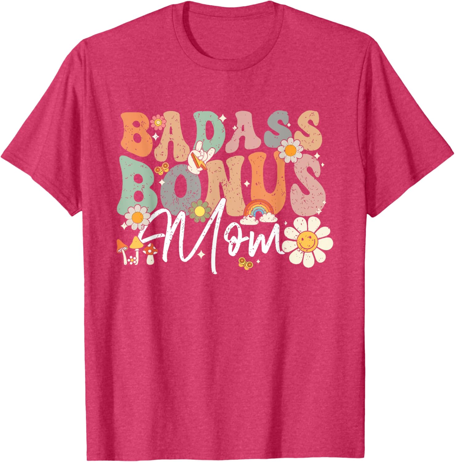 Badass Bonus Mom Funny Step Mom Mother's Day