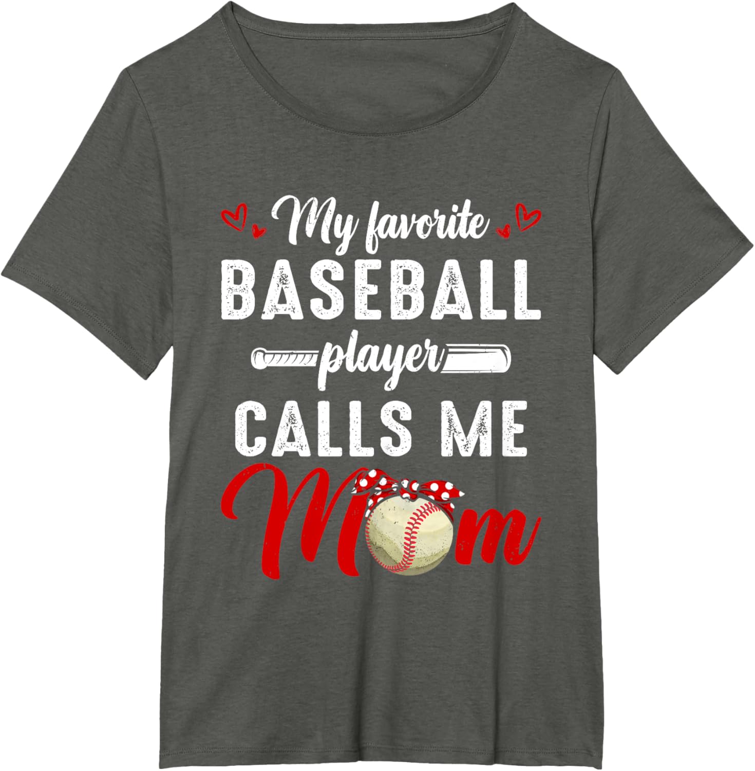 My Favorite Baseball Player Calls Me Mom Funny Mother's Day