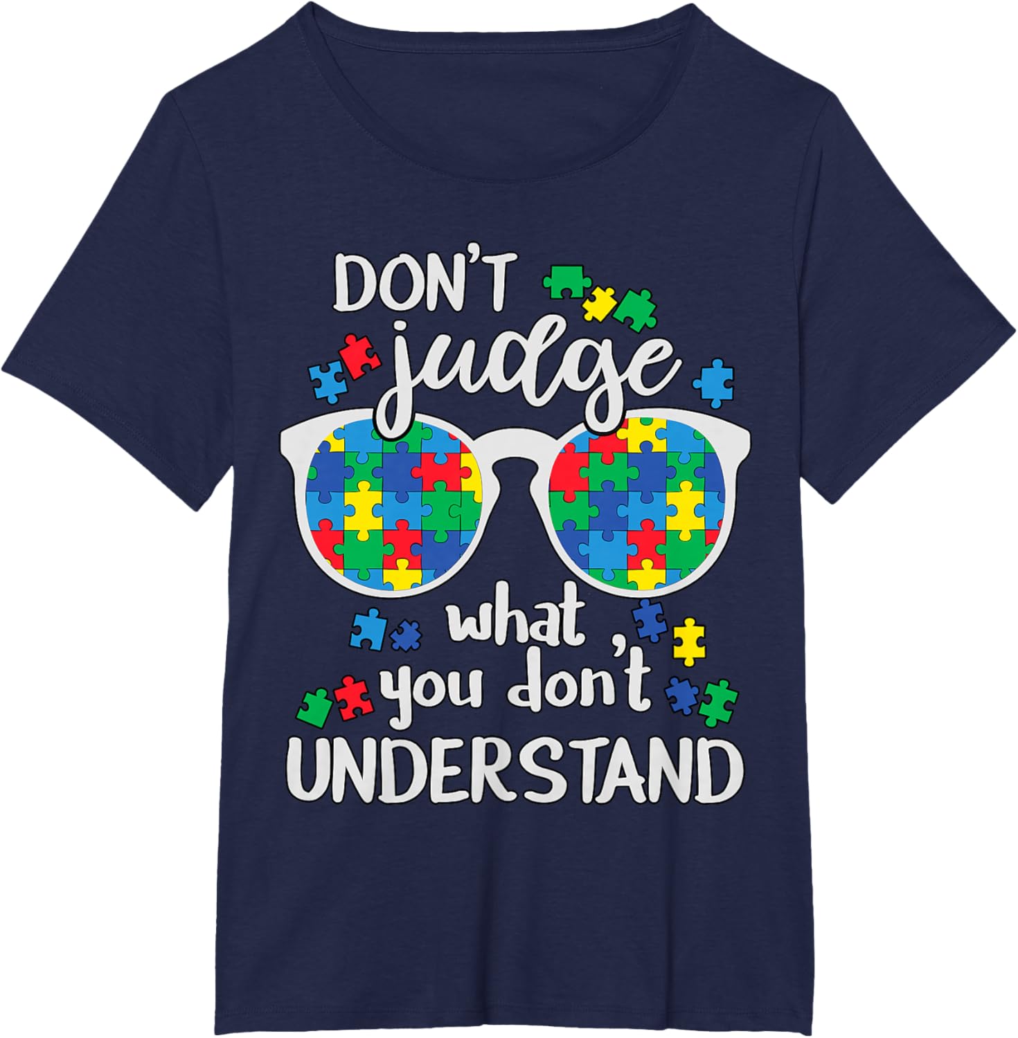 Don't Judge Understand Love Autistic Kids Autism Awareness
