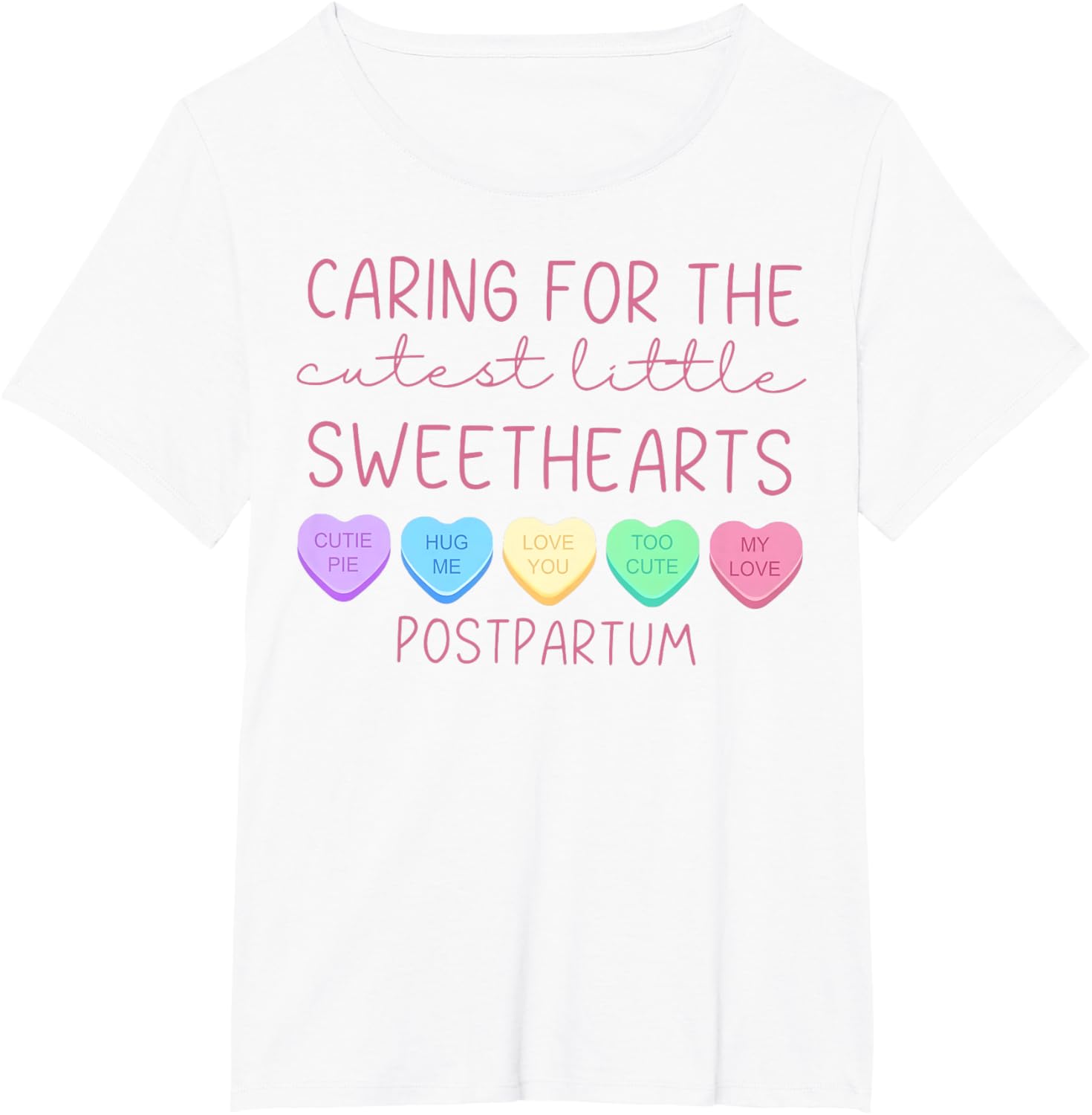 Postpartum Nurse Hearts Candy Valentine's Day Mother Baby