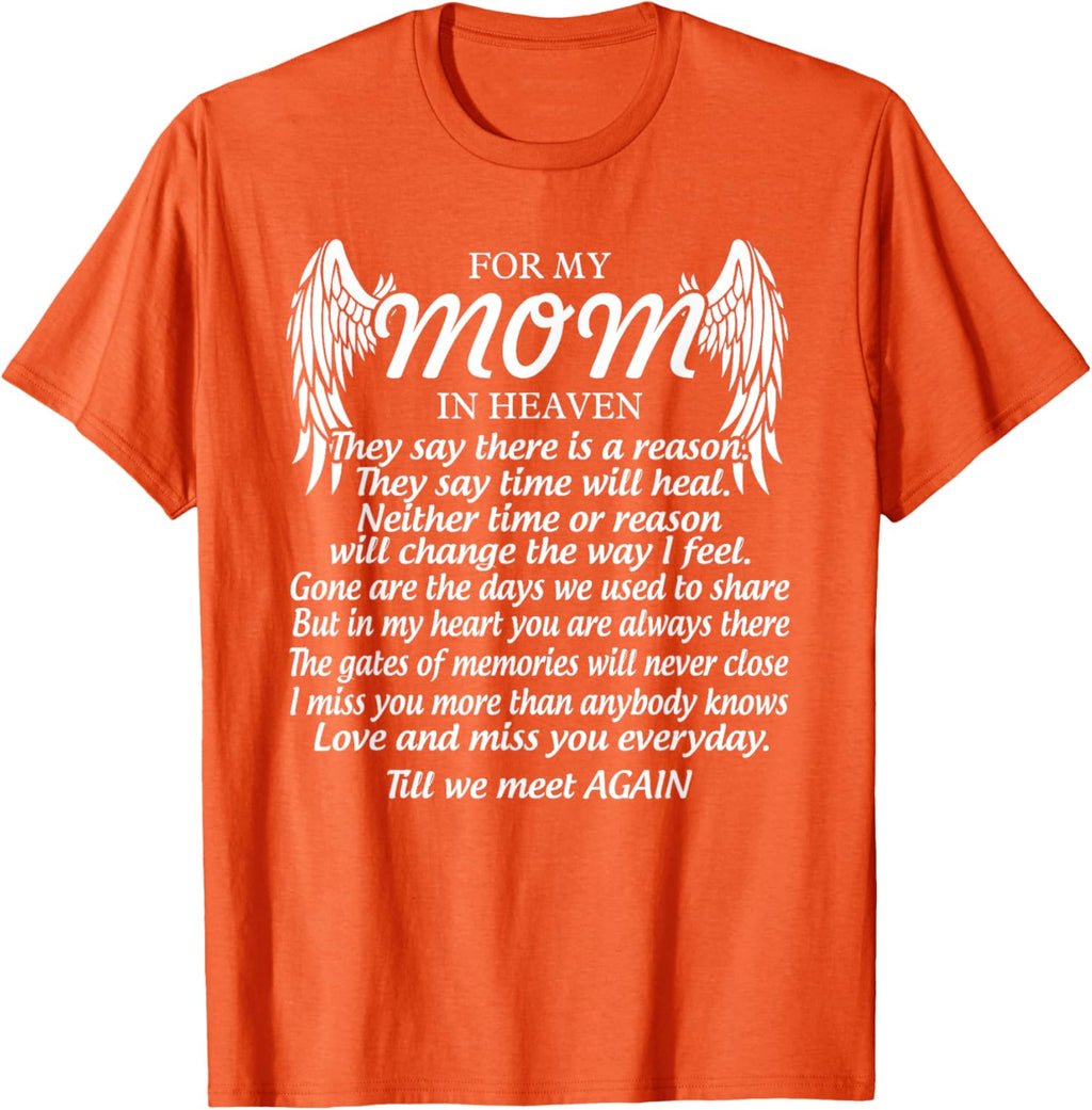 For My Mom In Heaven Love My Mom So Much Missing Mother Day