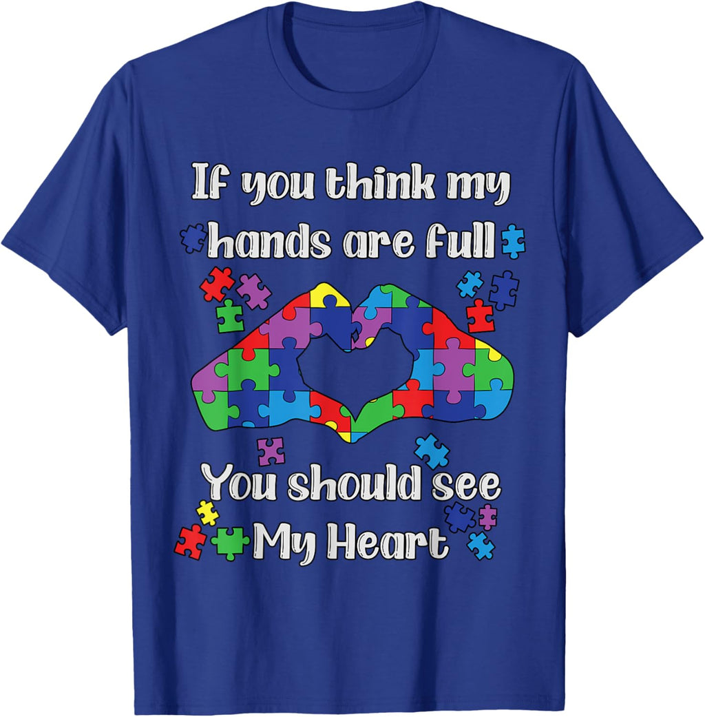 You Should See My Heart Mom Autistic Kids Autism Awareness