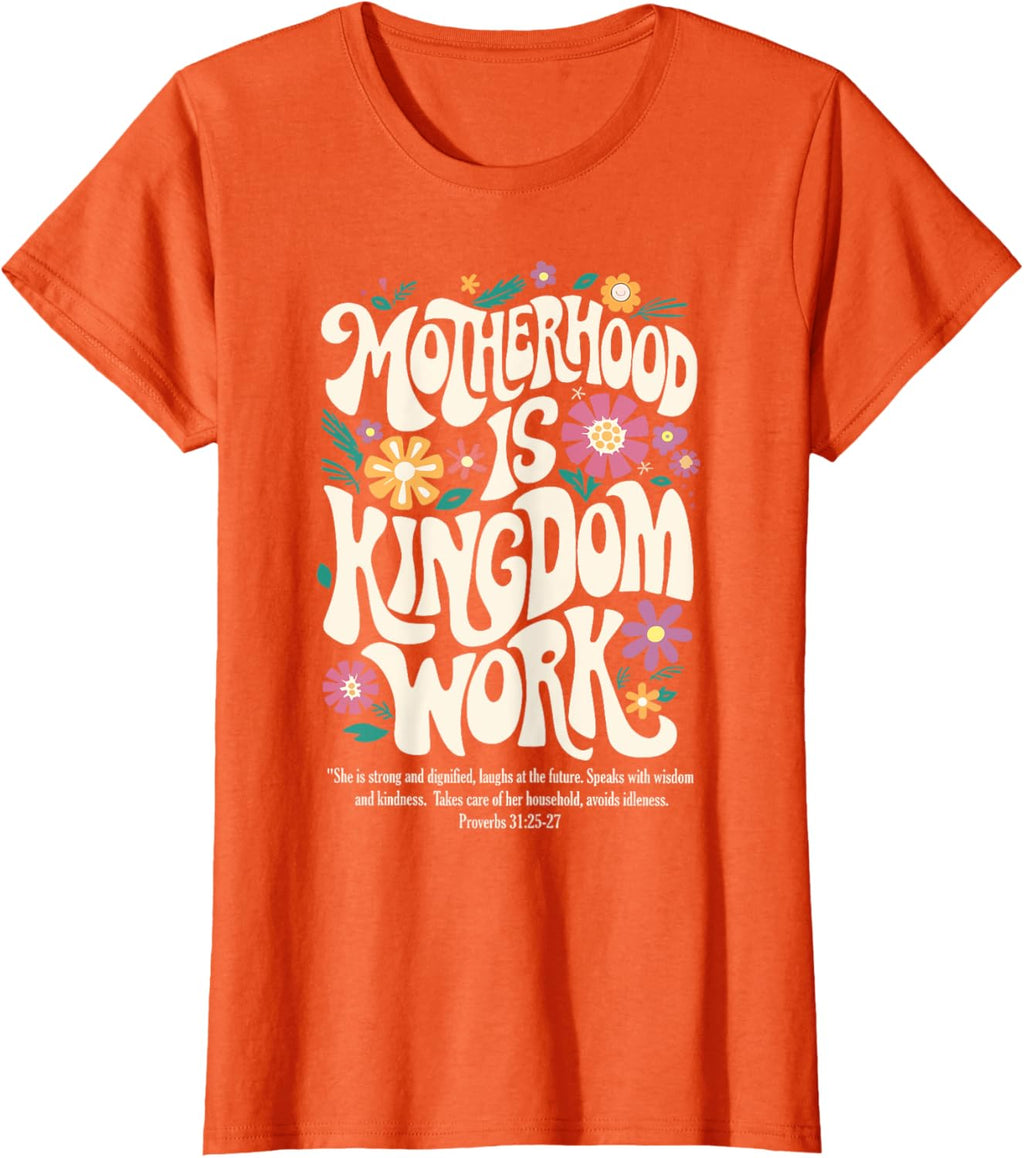 Christian Mom Motherhood is Kingdom Work Mother's Day