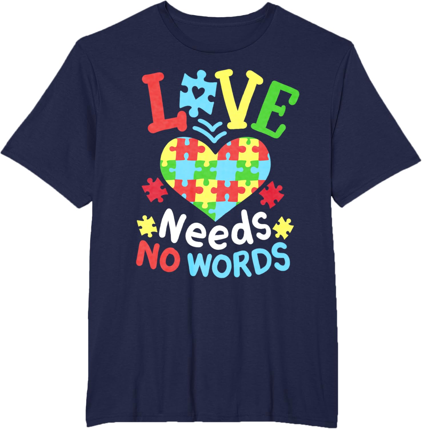 Autism Awareness Love Needs No Words