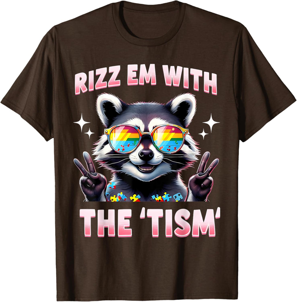 Autism Funny Rizz Em With The Tism Meme Autistic Racoon