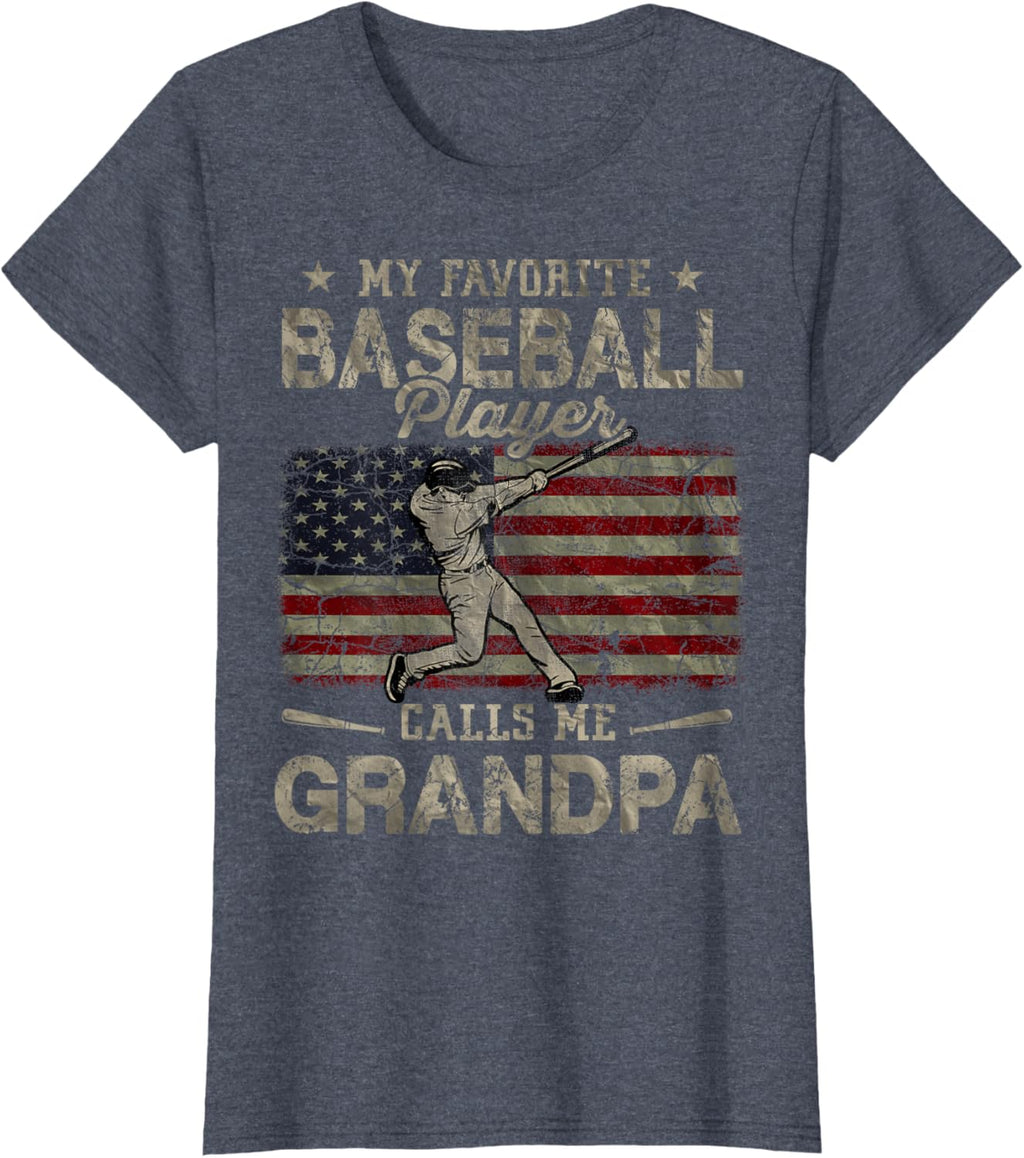 My Favorite Baseball Player Calls Me Grandpa Father's Day