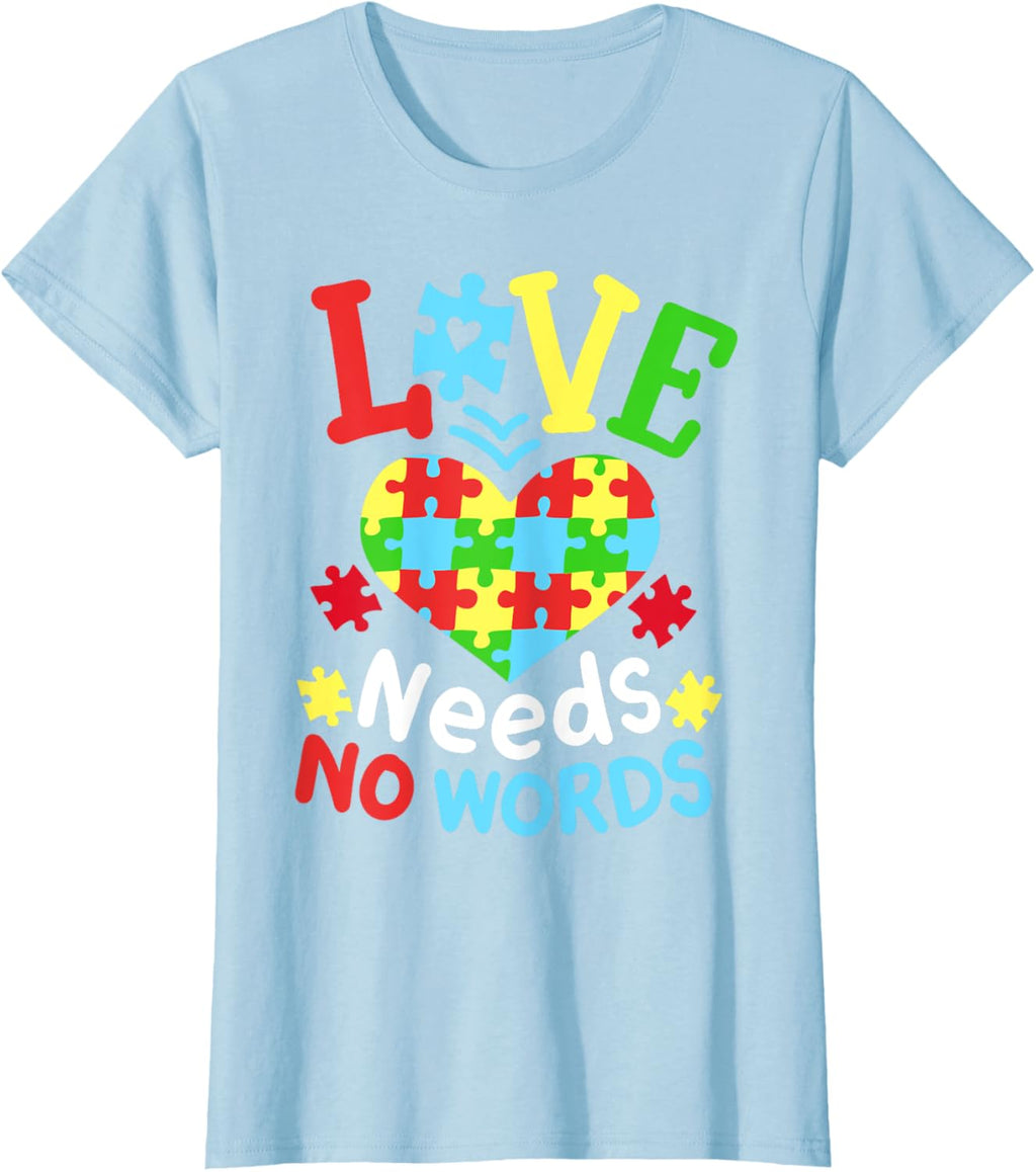 Autism Awareness Love Needs No Words