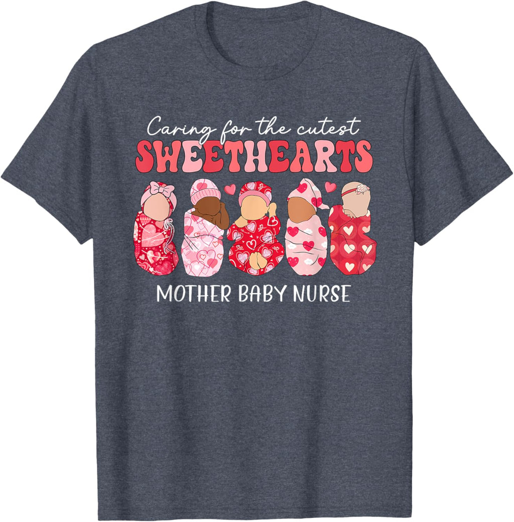 Caring For Cutest Sweethearts Mother Baby Nurse Valentine's