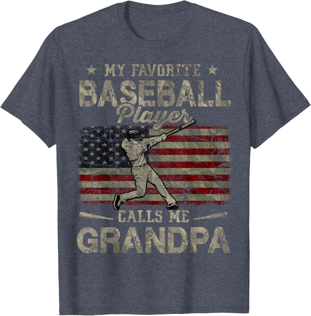 My Favorite Baseball Player Calls Me Grandpa Father's Day
