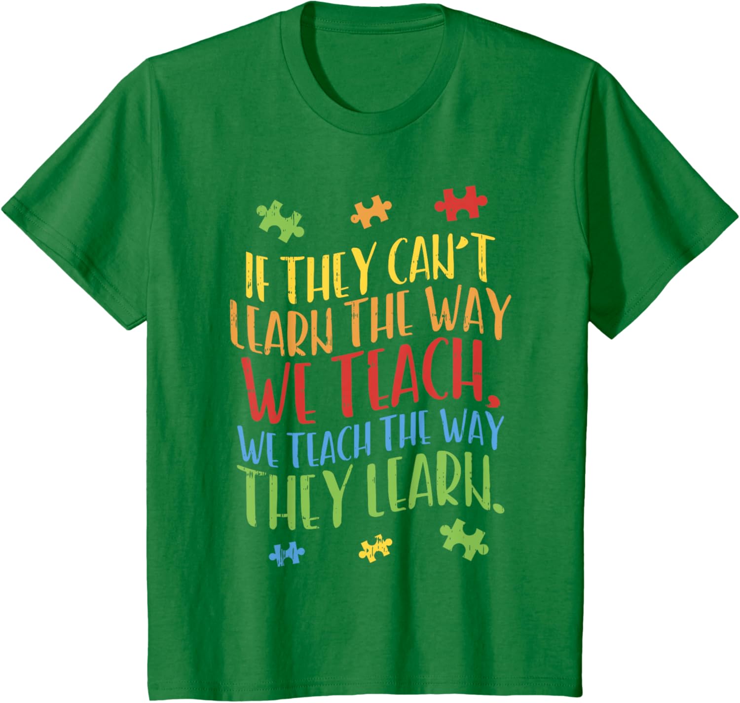 Autism Awareness Teacher Shirt Autistic Teach Learn Gift