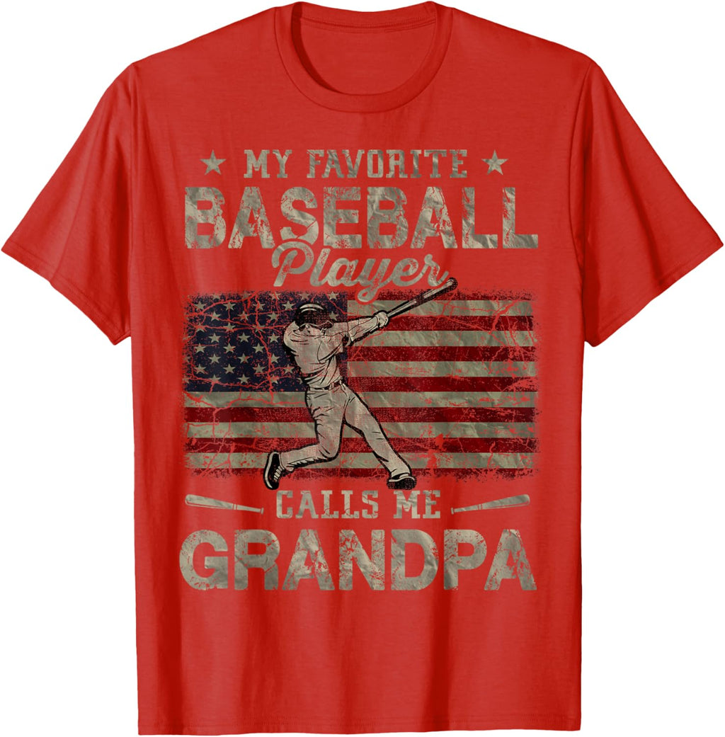 My Favorite Baseball Player Calls Me Grandpa Father's Day
