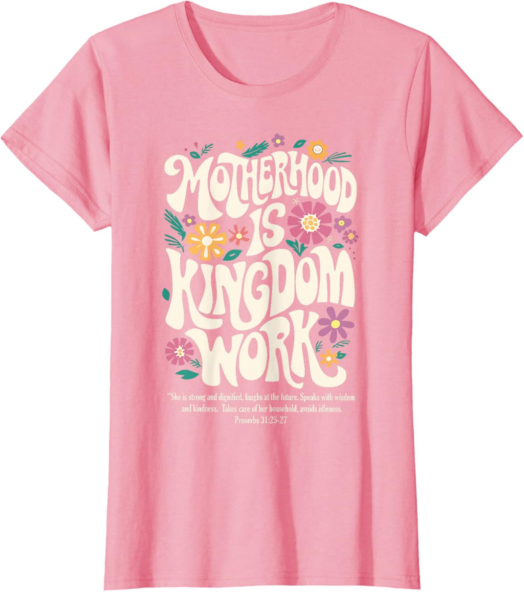 Christian Mom Motherhood is Kingdom Work Mother's Day